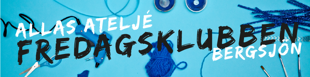 Fredagsklubben med Allas Ateljé